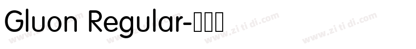 Gluon Regular字体转换